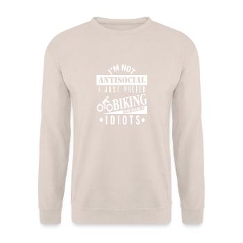 I'm Not Antisocial Just Prefer Biking Over People - Unisex Sweatshirt - sand - Front - Alina (178cm) & Michal (187cm)