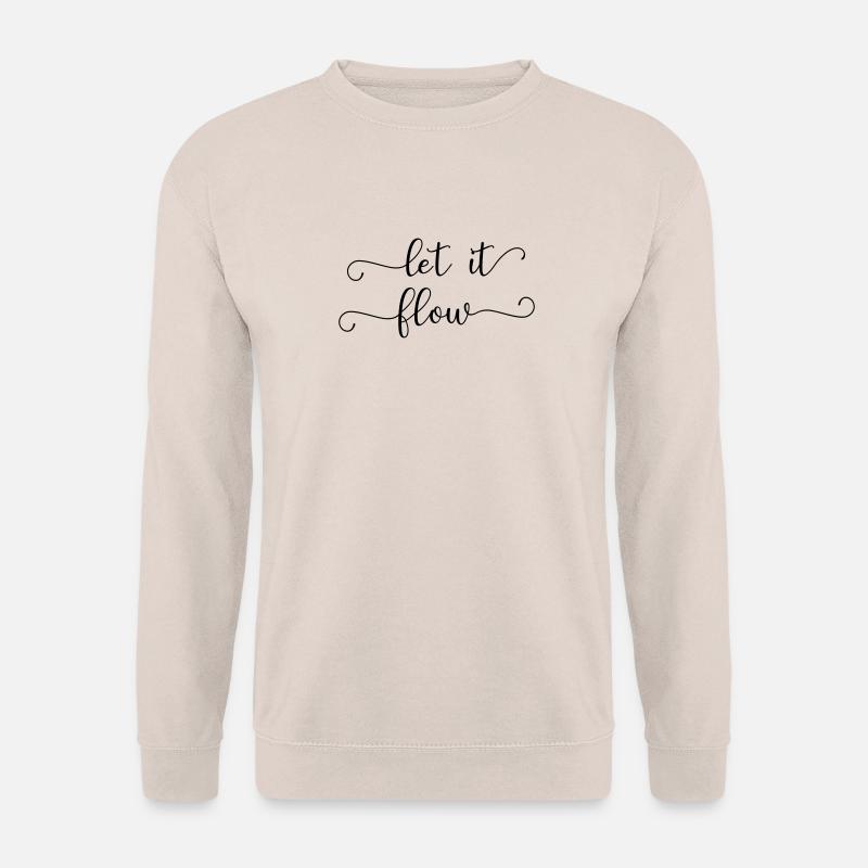 let it flow - Unisex Pullover - Sand