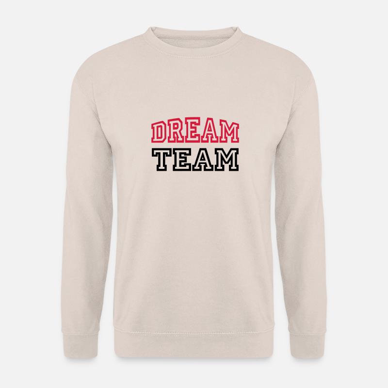 Dream Team - Unisex Sweatshirt - sand