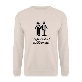 Ab Jetzt Hab' Ich Die Hosen An! (JGA Braut Lustig) - Unisex Pullover - Sand - Vorne - Alina (178cm) & Michal (187cm)