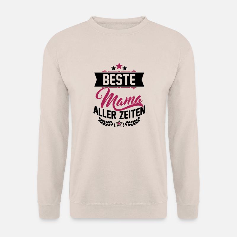 Beste Mama aller Zeiten - Unisex Pullover - Sand