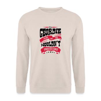 its a geordie thing you wouldnt understa - Unisex Sweatshirt - sand - Front - Alina (178cm) & Michal (187cm)