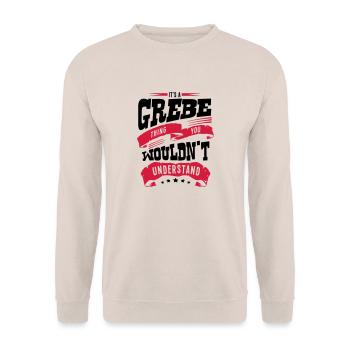 its a grebe thing you wouldnt understand - Unisex Sweatshirt - sand - Front - Alina (178cm) & Michal (187cm)