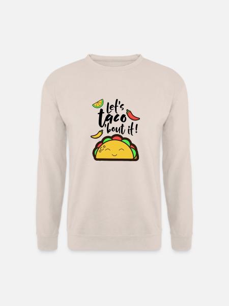 Let's taco 'bout it! - Unisex Pullover - Sand