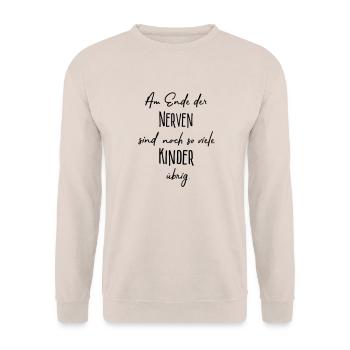 Am Ende der Nerven..... - Unisex Pullover - Sand - Vorne - Alina (178cm) & Michal (187cm)