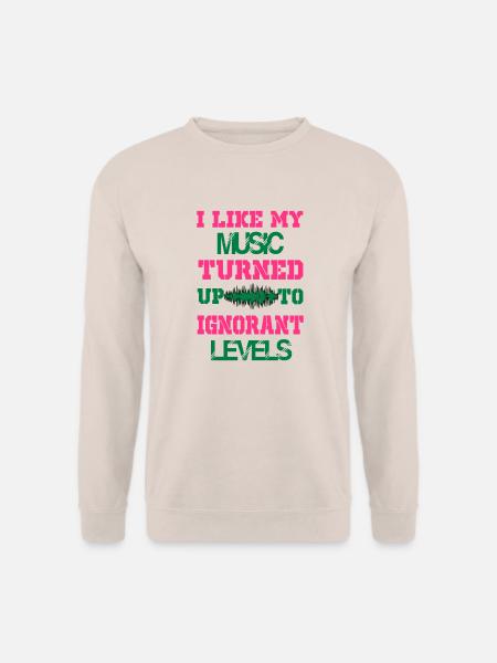 i like my music turned up to levels - Unisex Sweatshirt - sand