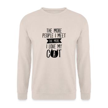 The More People I Meet, The More I Love My Cat - Unisex Sweatshirt - sand - Front - Alina (178cm) & Michal (187cm)