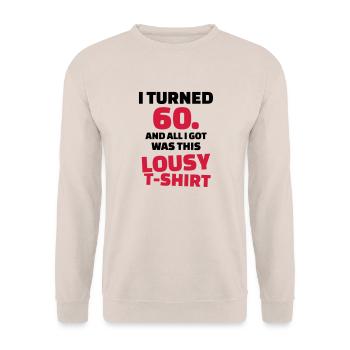 60 Birthday - Unisex Sweatshirt - sand - Front - Alina (178cm) & Michal (187cm)