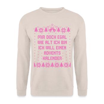 Egal wie alt - Ich will einen Adventskalender - Unisex Pullover - Sand - Vorne - Alina (178cm) & Michal (187cm)