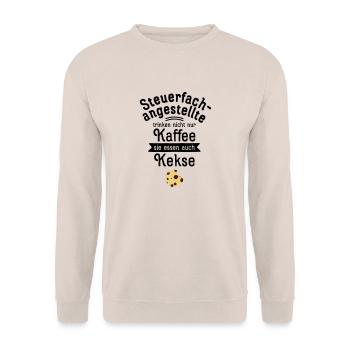 Steuerfachangestellte Trinken Nicht Nur Kaffee... - Unisex Pullover - Sand - Vorne - Alina (178cm) & Michal (187cm)