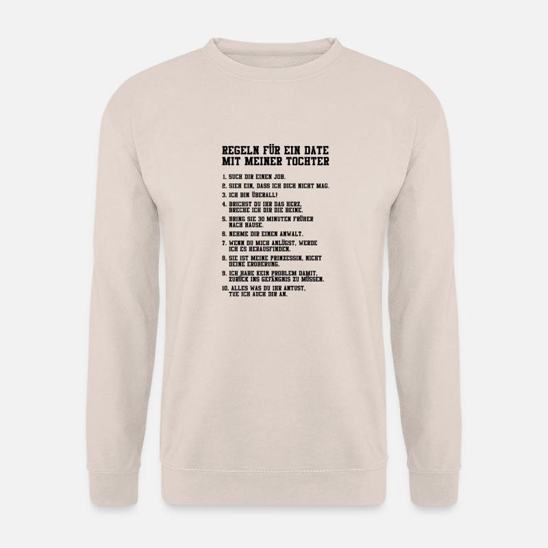Regeln für ein Date mit meiner Tochter - Vater - Unisex Pullover - Sand