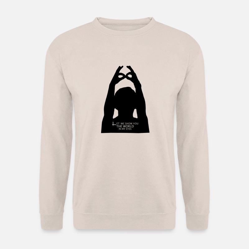 Let me show you the world in my eyes - Unisex Pullover - Sand