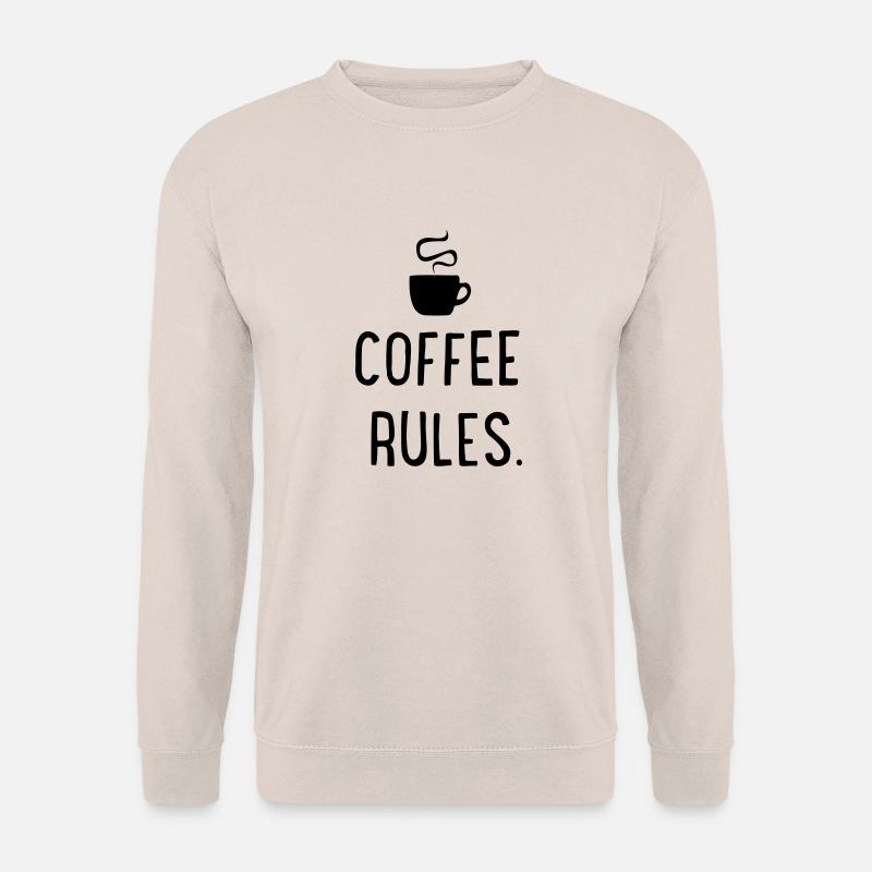 Coffee rules - Unisex Sweatshirt - sand