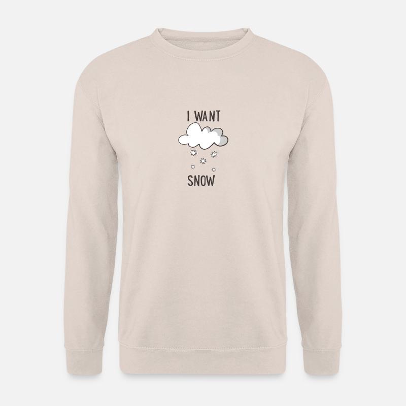 Ich will Schnee - Unisex Pullover - Sand