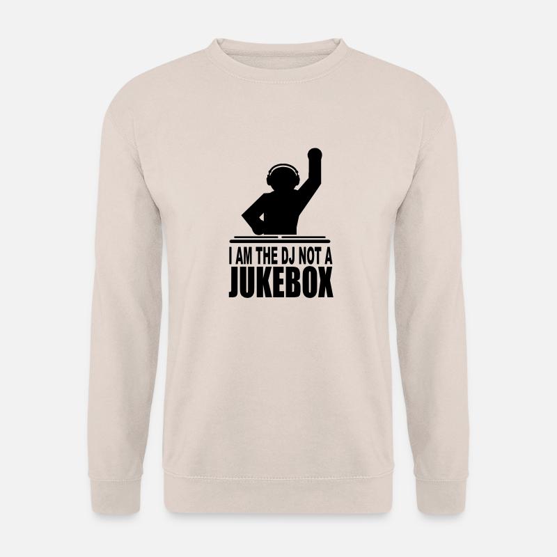 i am the dj not a jukebox - Unisex Pullover - Sand