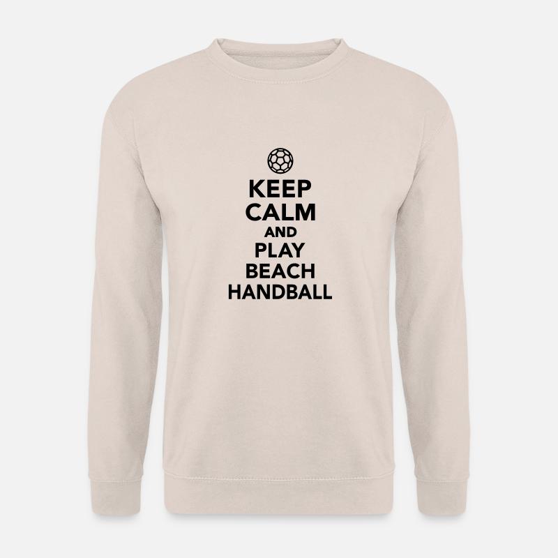 Keep calm and Play Beachhandball - Unisex Sweatshirt - sand