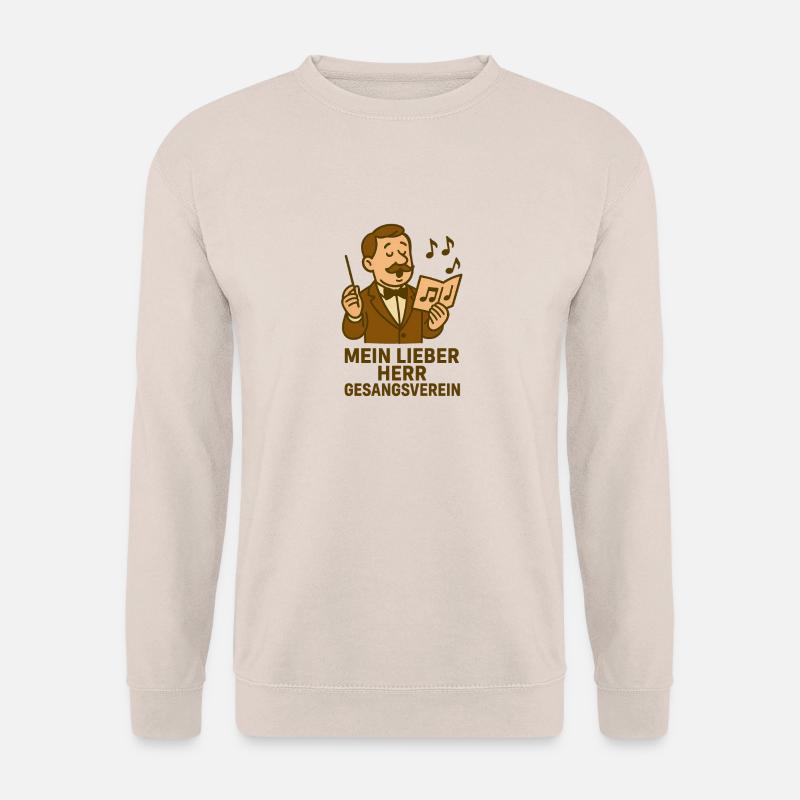 Mein lieber Herr Gesangsverein - Unisex Pullover - Sand