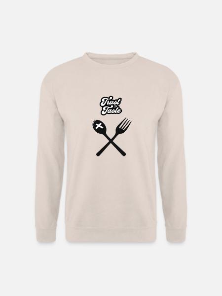 Trust your Taste Baby - Unisex Pullover - Sand