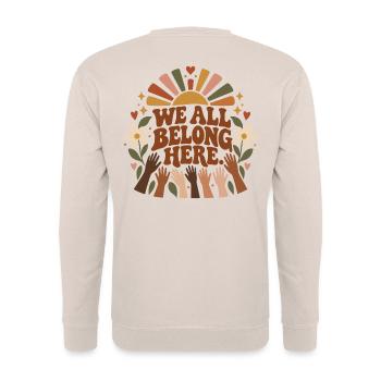 We All Belong Here - Unisex Pullover - Sand - Hinten - Michal (187cm)