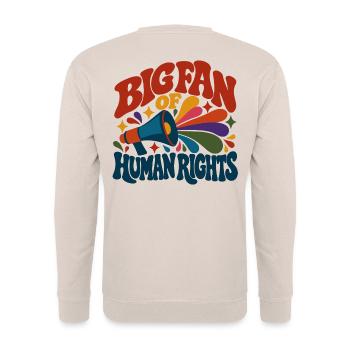 Big Fan Of Human Rights - Unisex Pullover - Sand - Hinten - Michal (187cm)