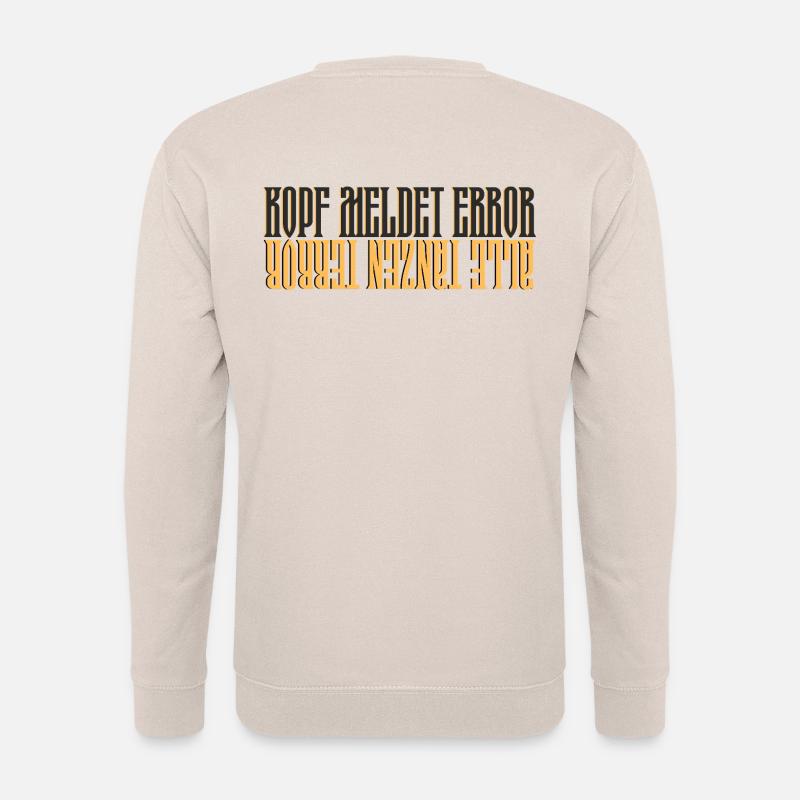 Verkopft im Error? - Unisex Pullover - Sand