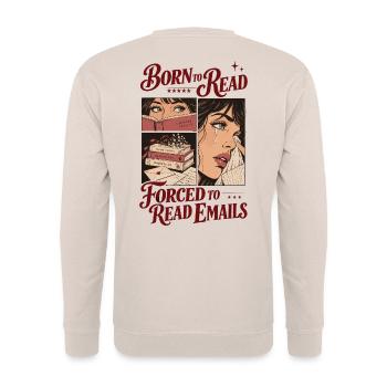 Born To Read Forced To Read Emails - Unisex Pullover - Sand - Hinten - Michal (187cm)