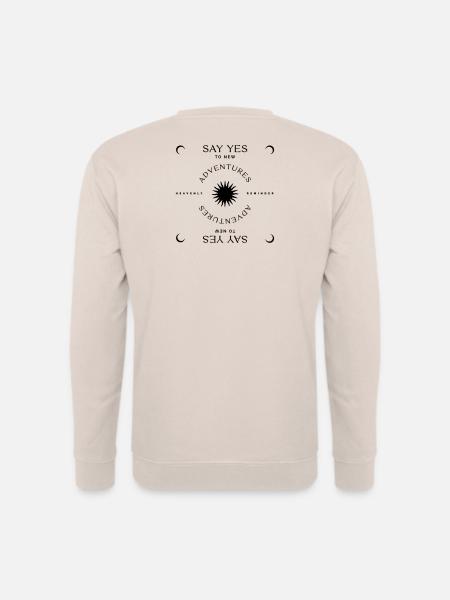 Say Yes to new Adventures - Unisex Pullover - Sand