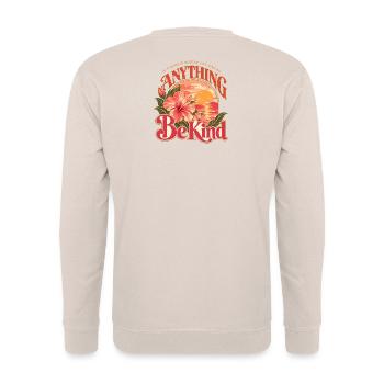 In A World Be Kind Tropical - Unisex Pullover - Sand - Hinten - Michal (187cm)