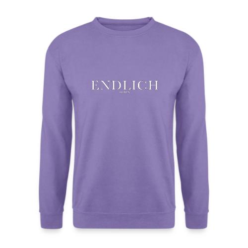 Endlich leben - Unisex Pullover