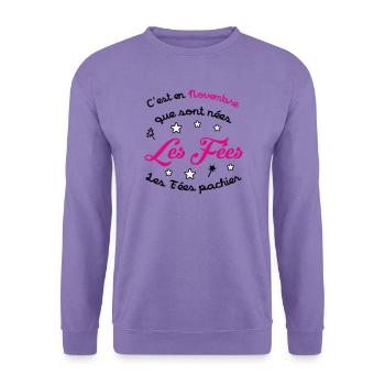 November-Geburtstag – Die Feen machen keinen Scheiß! - Unisex Pullover - Lavendel - Vorne