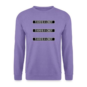 Je préférerais être à un concert Lustig Musik Konzert - Sweat-shirt Unisexe - lavande - Devant