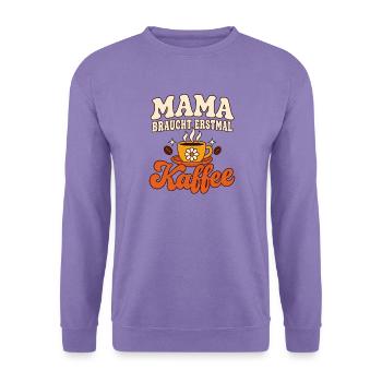 Mama Kaffee Geschenk Muttertag - Unisex Pullover - Lavendel - Vorne