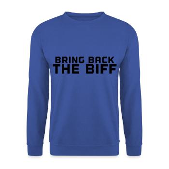 Bring Back The Biff - Unisex Sweatshirt - royal blue - Front - Alina (178cm) & Michal (187cm)