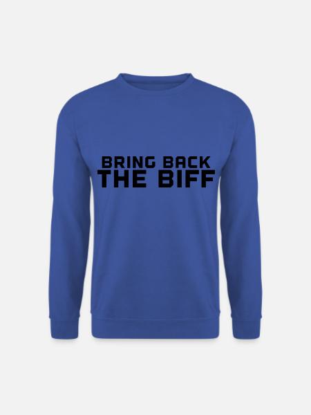 Bring Back The Biff - Unisex Sweatshirt - royal blue