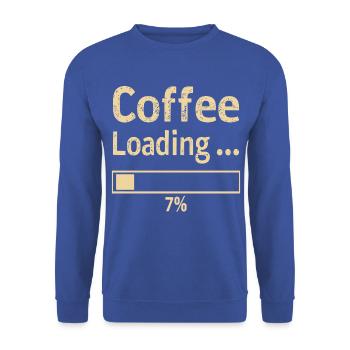 Coffee Loading Spruch Zitat - Unisex Pullover - Royalblau - Vorne - Alina (178cm) & Michal (187cm)