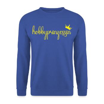 Hobbypinzessin Schriftzug Gelb mit Krone - Unisex Pullover - Royalblau - Vorne - Alina (178cm) & Michal (187cm)