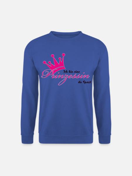 Ich bin eine Prinzessin - Unisex Pullover - Royalblau