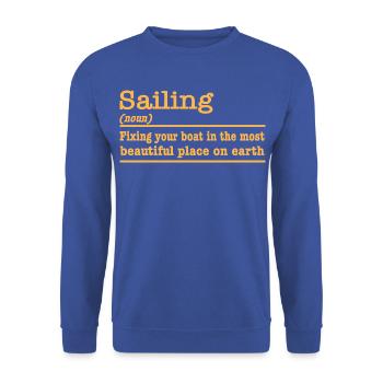 Segeln lustiger Spruch für Segler - Unisex Pullover - Royalblau - Vorne - Alina (178cm) & Michal (187cm)