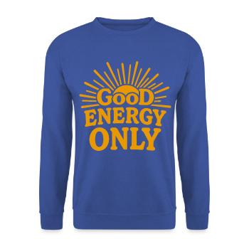 Good Energy Only Positive Vibes Sonnenschein - Unisex Pullover - Royalblau - Vorne - Alina (178cm) & Michal (187cm)