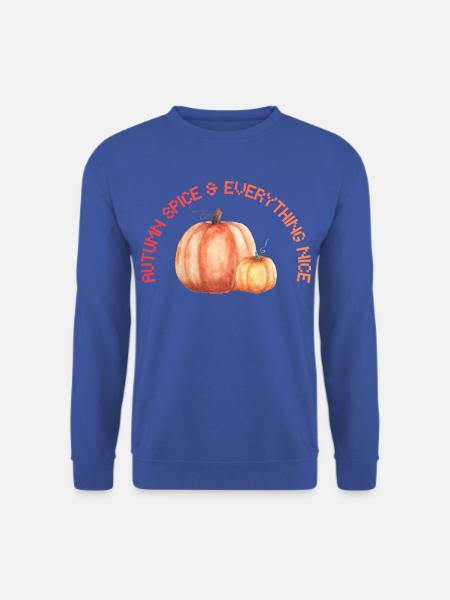 Autumn Spice Everything Nice – Gemütliches Herbstzitat - Unisex Pullover - Royalblau