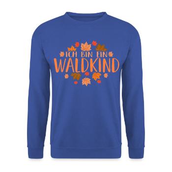 Ich Bin Ein Waldkind Wald Waldkindergarten - Unisex Pullover - Royalblau - Vorne - Alina (178cm) & Michal (187cm)