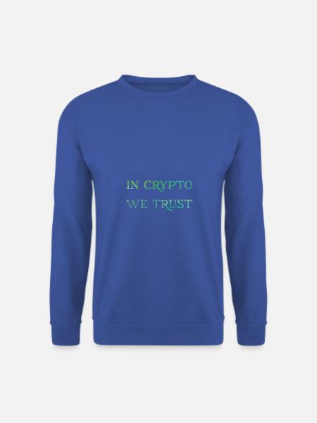 In crypto like trust - Unisex Sweatshirt - royal blue