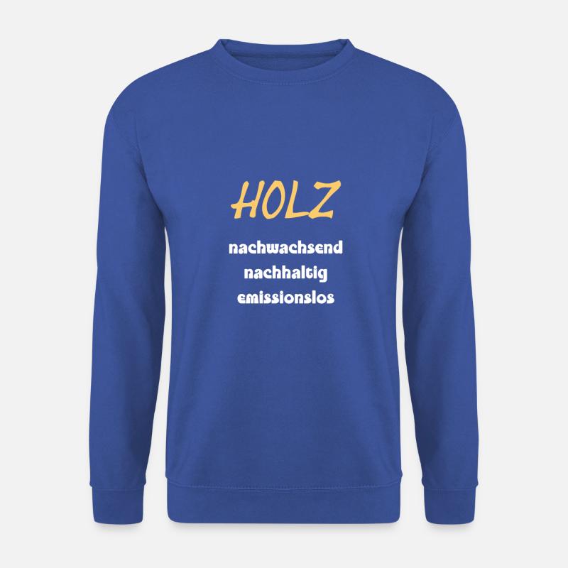 Holz nachwasend nachhaltig emissionslos - Unisex Pullover - Royalblau