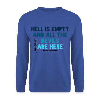 HELL IS EMPTY AND ALL THE DEVILS ARE HERE XO431 - Sweat-shirt Unisexe - bleu royal - Devant - Alina (178cm) & Michal (187cm)
