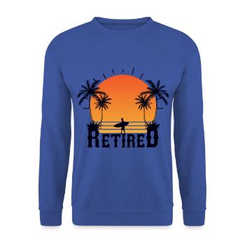Retiree now goes surfing, retirees and retirement - Unisex Sweatshirt - royal blue - Front - Alina (178cm) & Michal (187cm)