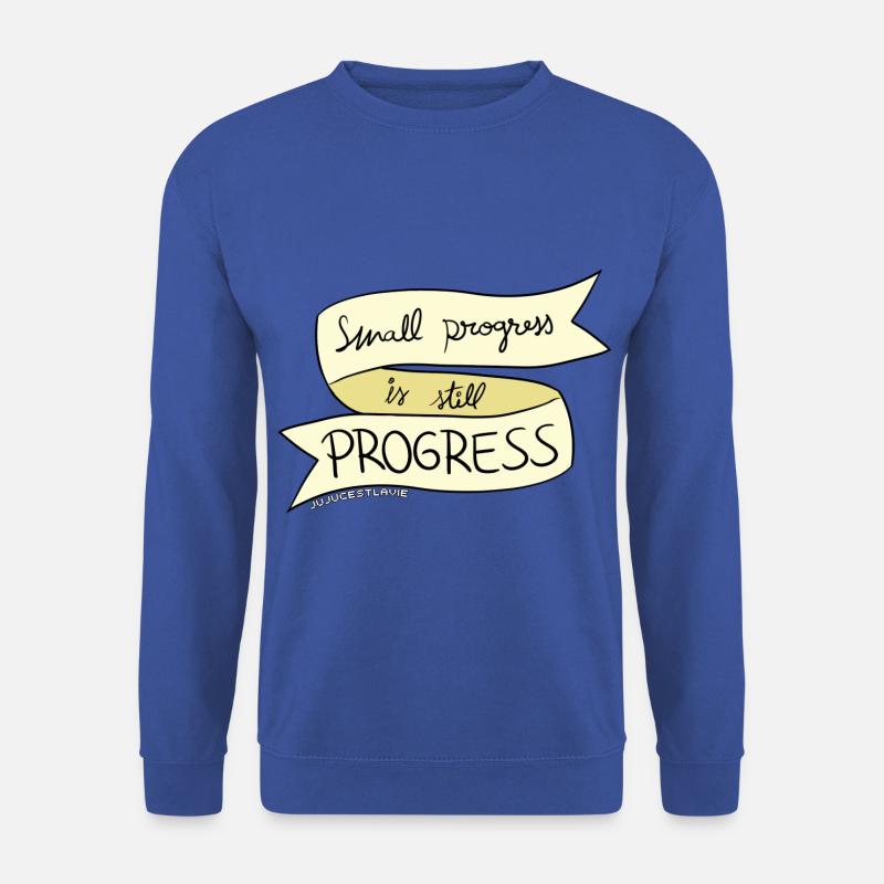 Small progress is PROGRESS - Unisex Sweatshirt - royal blue