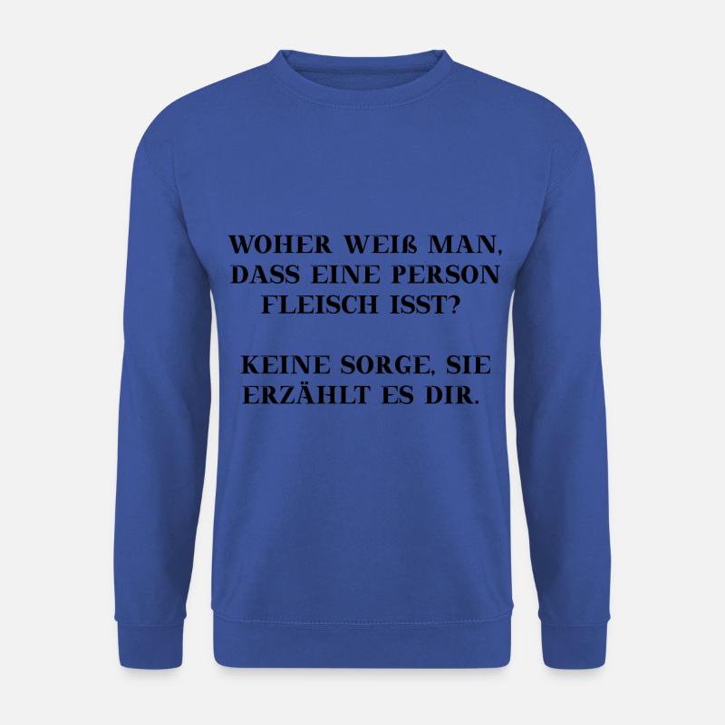 Vegan lustig Geschenkidee Fleisch Fleischesser - Unisex Pullover - Royalblau