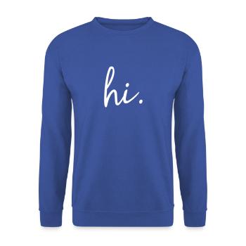 Salut lettrage, salut bienvenue, international - Sweat-shirt Unisexe - bleu royal - Devant - Alina (178cm) & Michal (187cm)