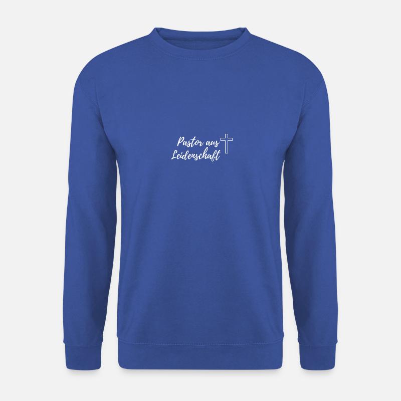Pastor Aus Leidenschaft Christliche Botschaft - Unisex Pullover - Royalblau