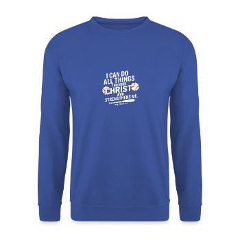 I can do everything through Christ Baseball Christian - Unisex Sweatshirt - royal blue - Front - Alina (178cm) & Michal (187cm)